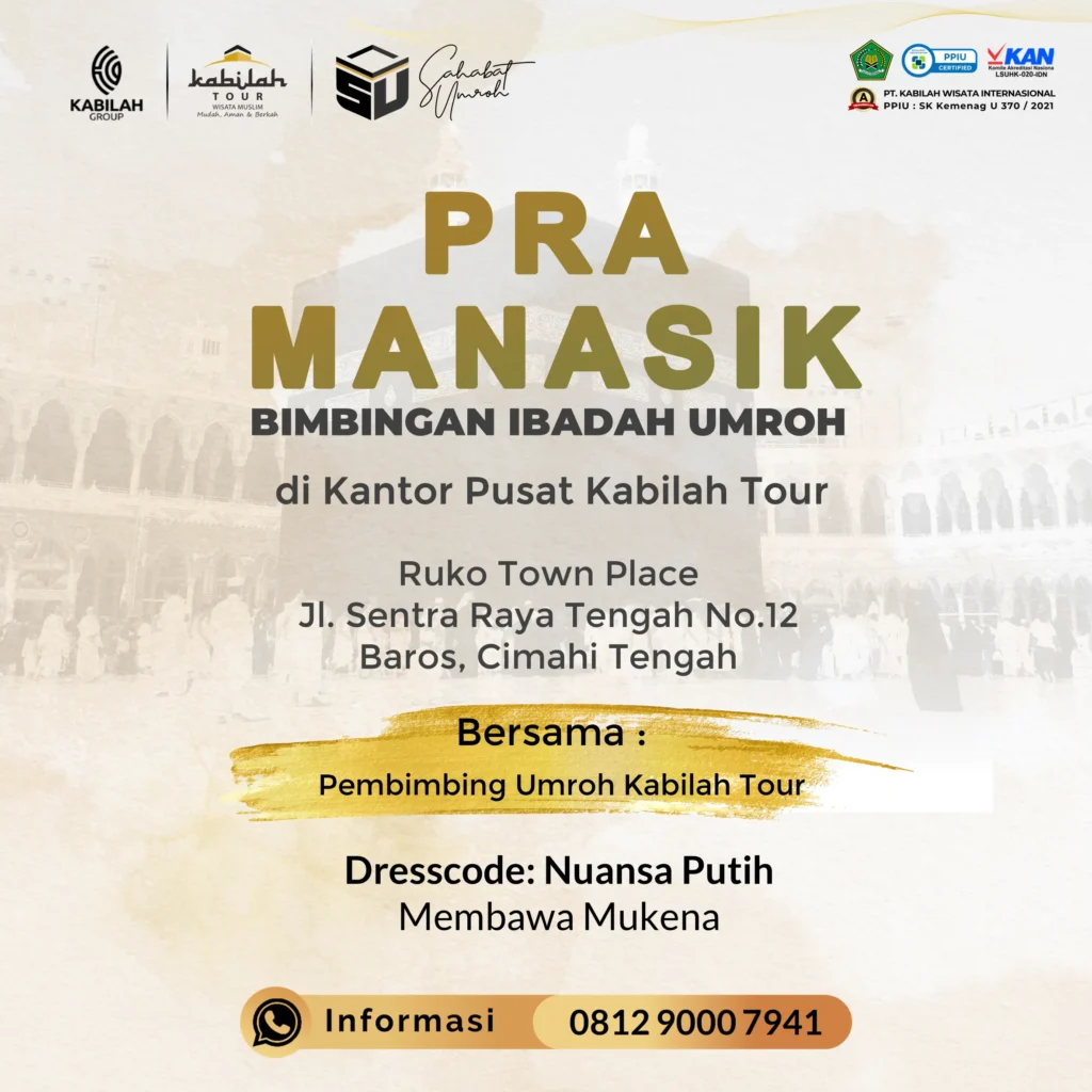 Pra Manasik Kabilah Tour