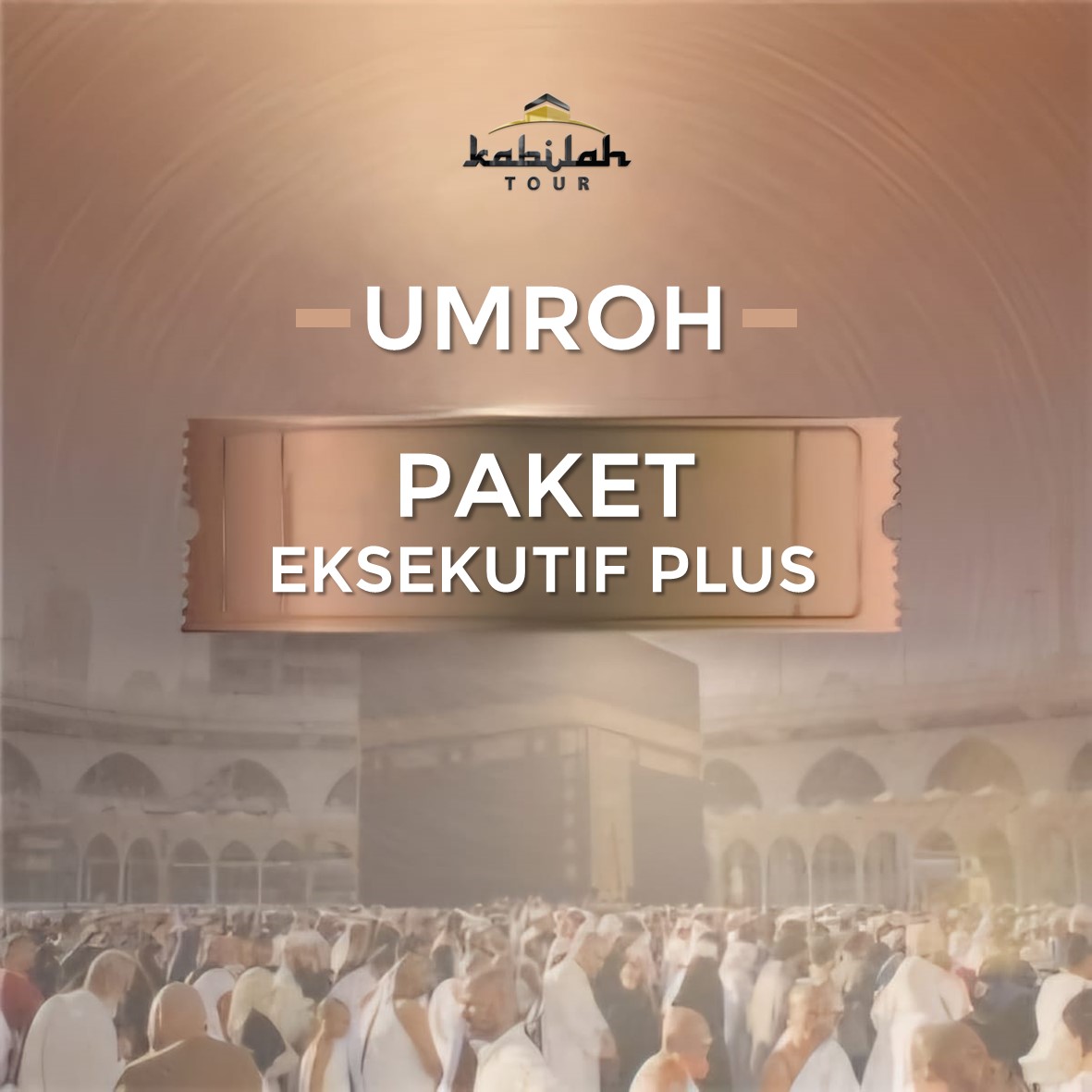 Program Umroh Eksekutif Plus
